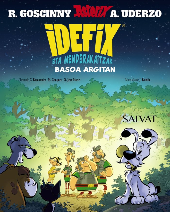 Idefix eta menderakaitzak, 6. Basoa argitan, de GOSCINNY, RENE | portada del libro