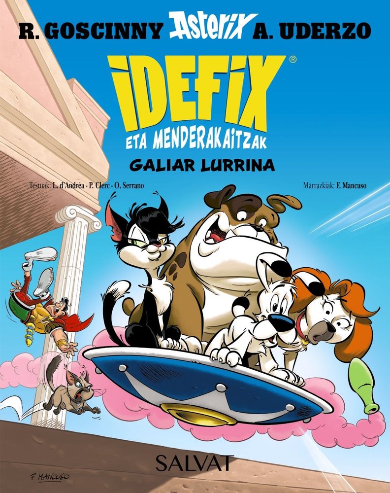 Idefix eta menderakaitzak, 8. Galiar lurrina, de GOSCINNY, RENE | portada del libro