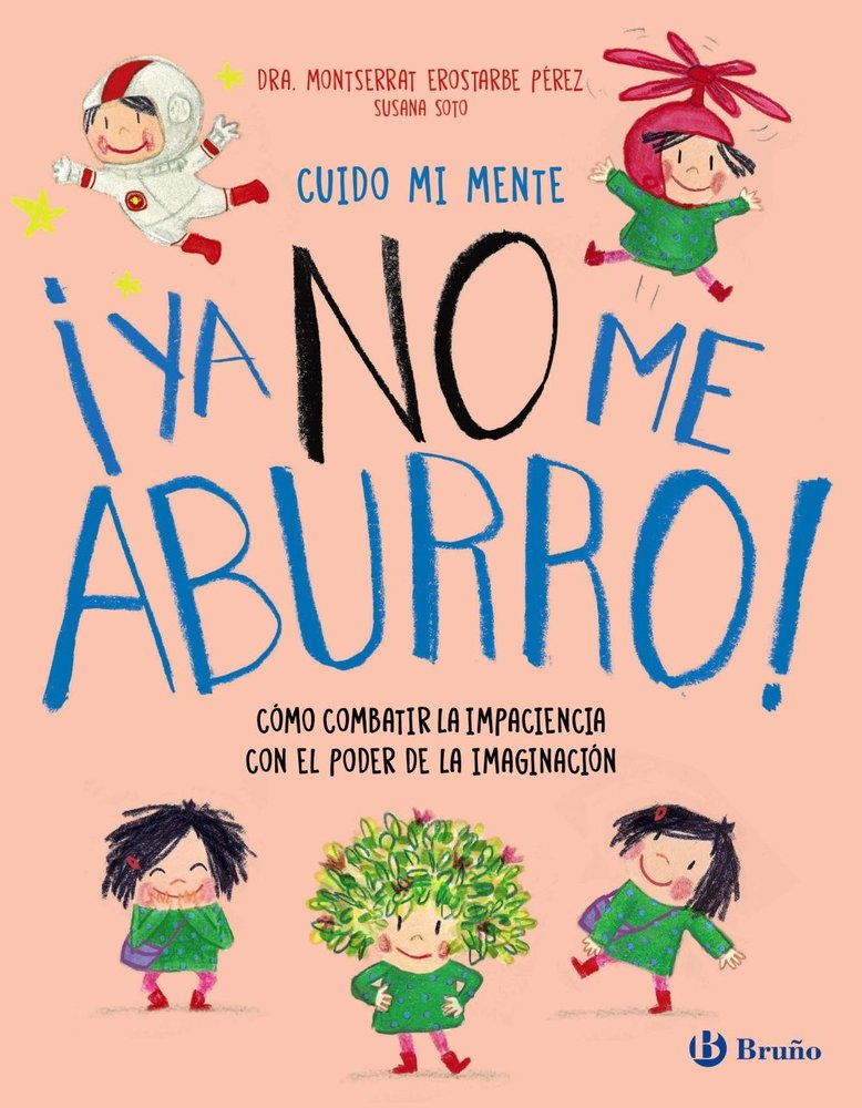 CUIDO MI MENTE. YA NO ME ABURRO, de EROSTARBE PEREZ, MONTSERRAT | portada del libro