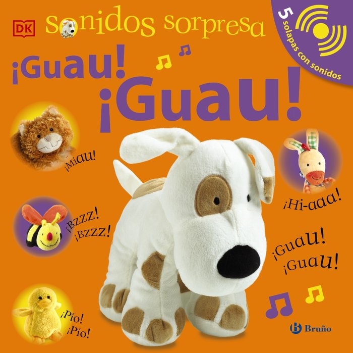 SONIDOS SORPRESA - ¡GUAU! ¡GUAU!, de SIRETT, DAWN | portada del libro