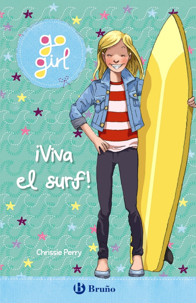 GO GIRL - ¡VIVA EL SURF!, de PERRY, CHRISSIE | portada del libro