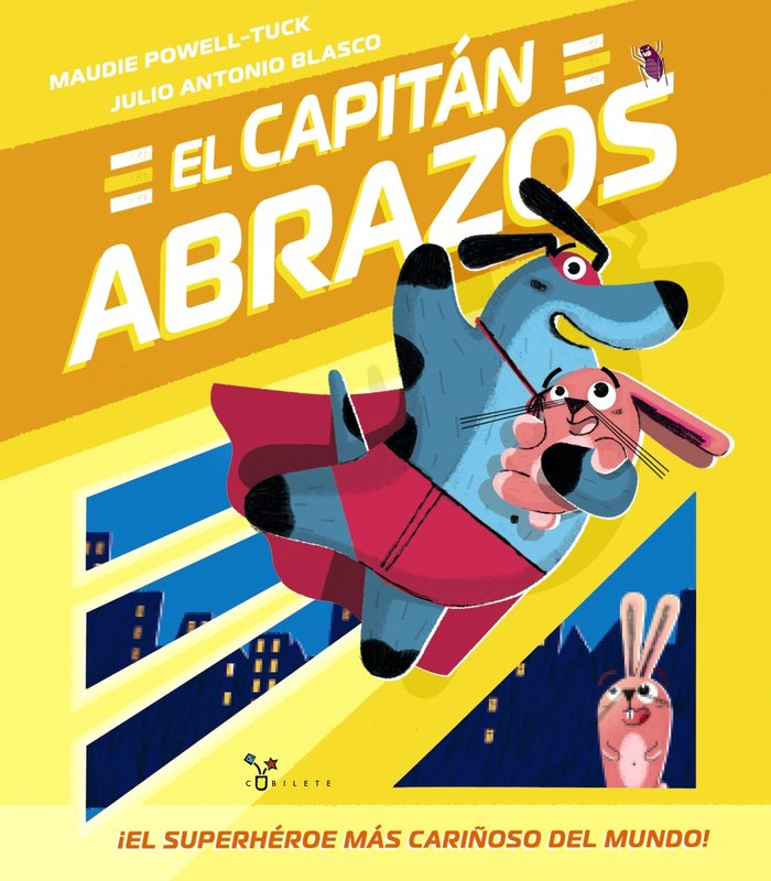 EL CAPITAN ABRAZOS, de POWELL-TUCK, MAUDIE | portada del libro