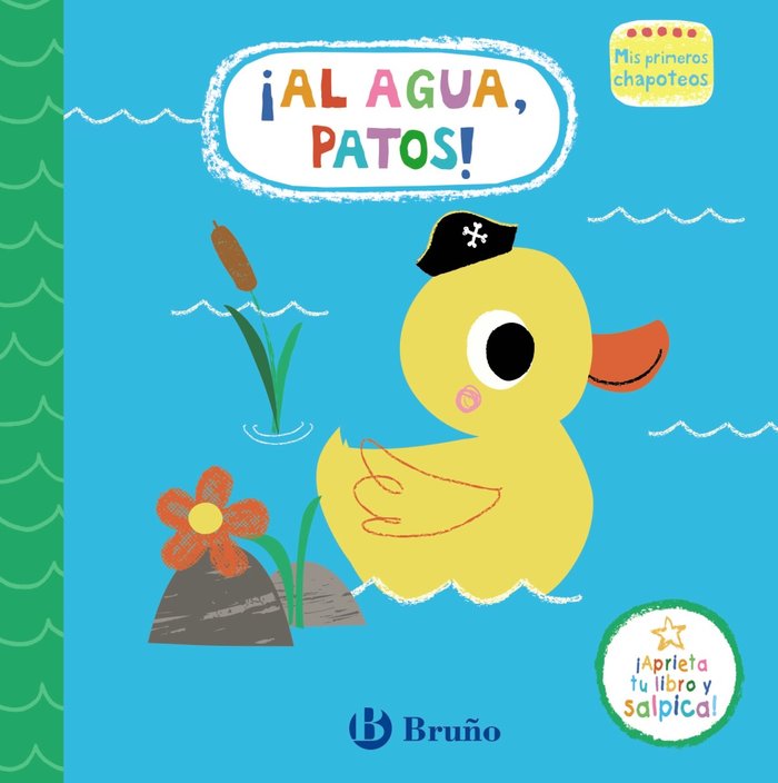MIS PRIMEROS CHAPOTEOS AL AGUA PATOS, de AA.VV. | portada del libro