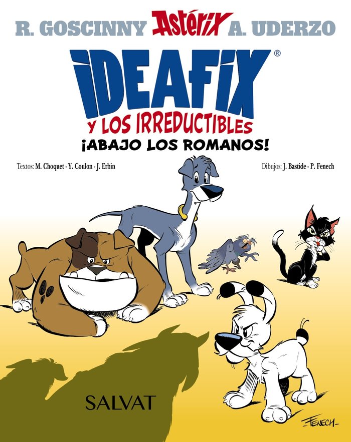 IDEAFIX Y LOS IRREDUCTIBLES 1 ABAJO LOS ROMANOS, de GOSCINNY, RENE | portada del libro
