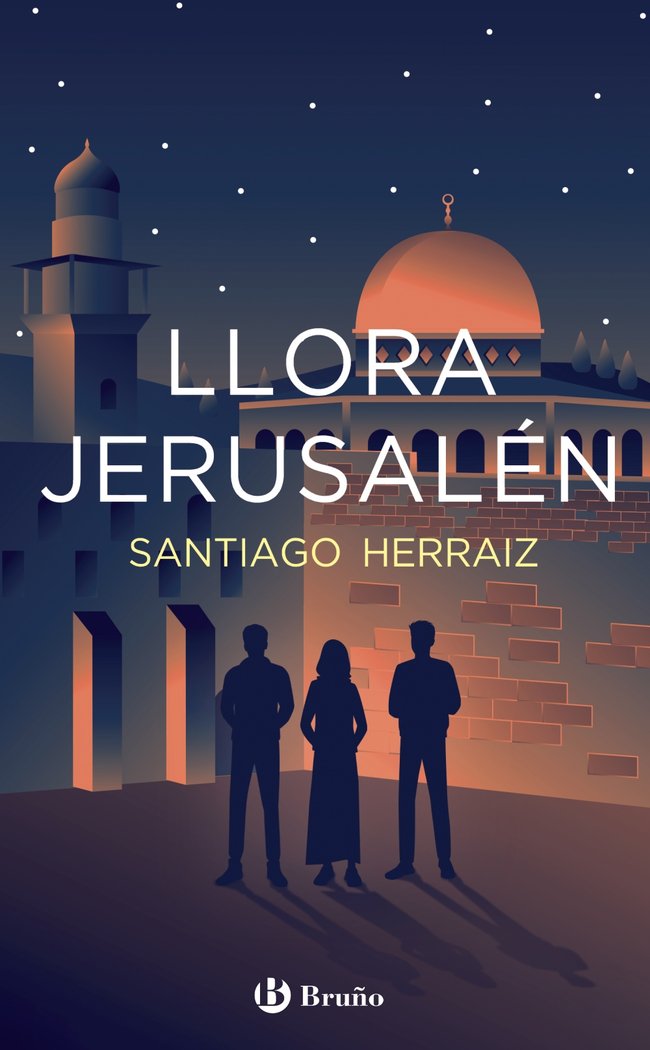 LLORA JERUSALEN, de HERRAIZ, SANTIAGO | portada del libro