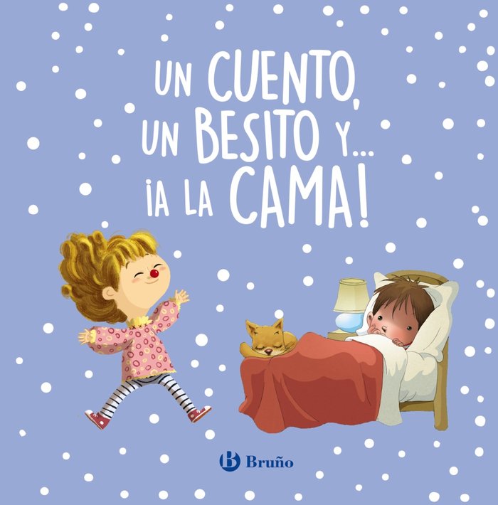 UN CUENTO UN BESITO Y A LA CAMA, de AA.VV. | portada del libro