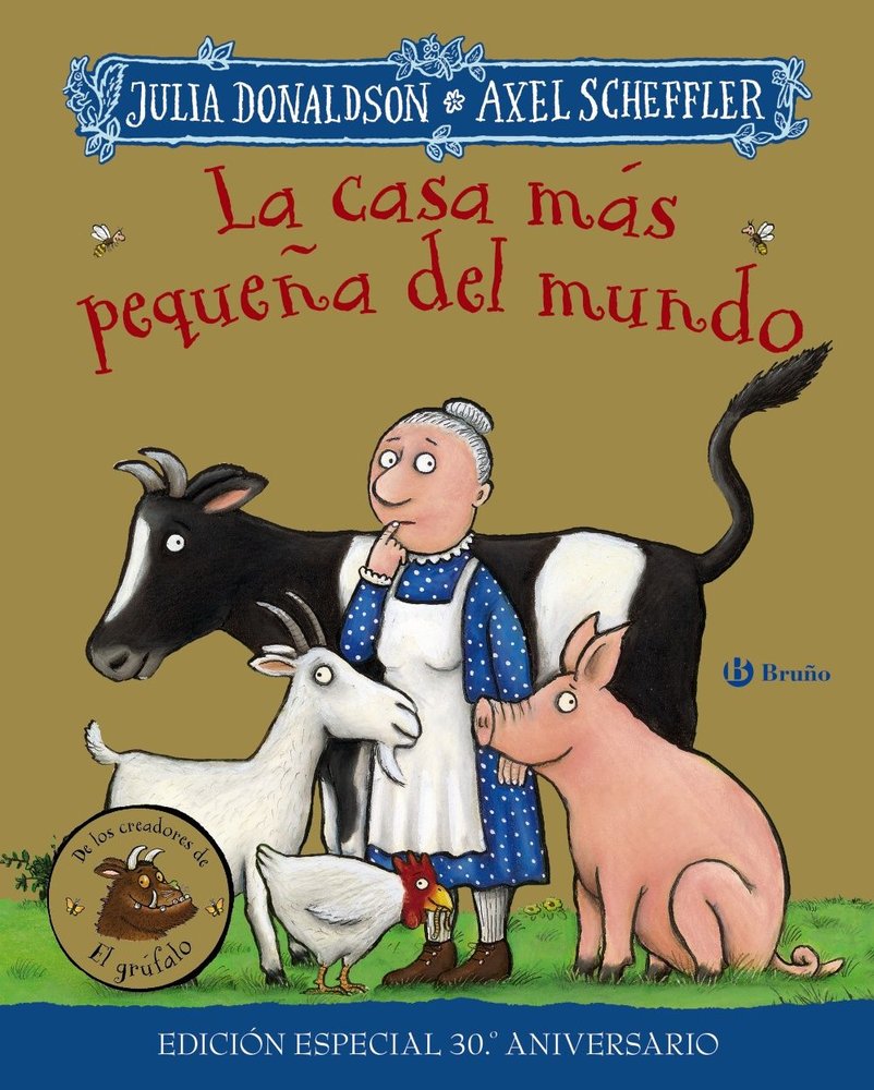 LA CASA MAS PEQUEÑA DEL MUNDO. EDICION ESPECIAL 30 ANIVERSAR, de DONALDSON, JULIA | portada del libro
