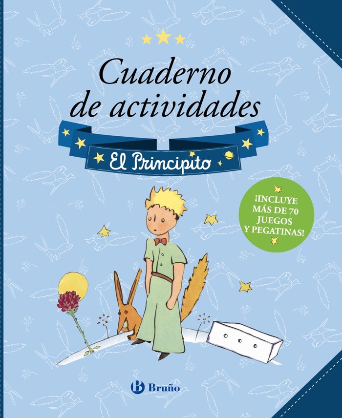 CUADERNO DE ACTIVIDADES EL PRINCIPITO, de DE SAINT-EXUPERY, ANTOINE | portada del libro