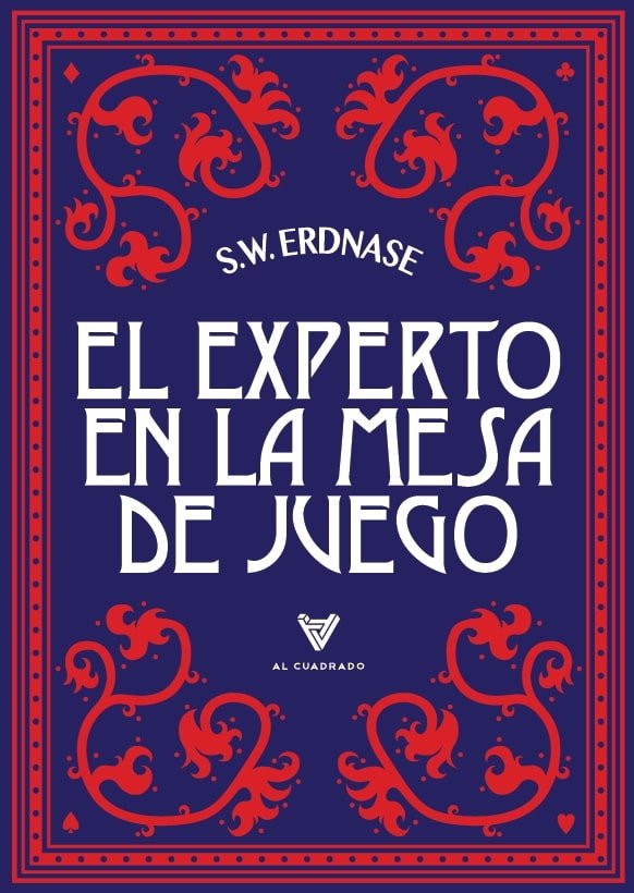 EL EXPERTO EN LA MESA DE JUEGO, de ERDNASE, S.W. | portada del libro