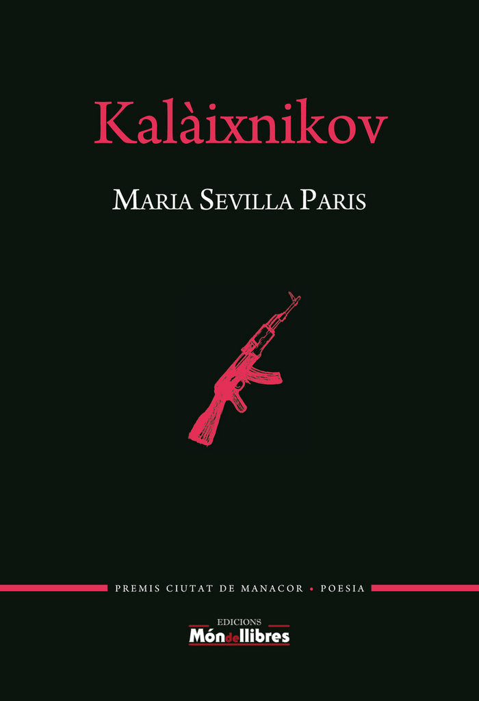 KALàIXNIKOV, de MARIA SEVILLA PARIS | portada del libro