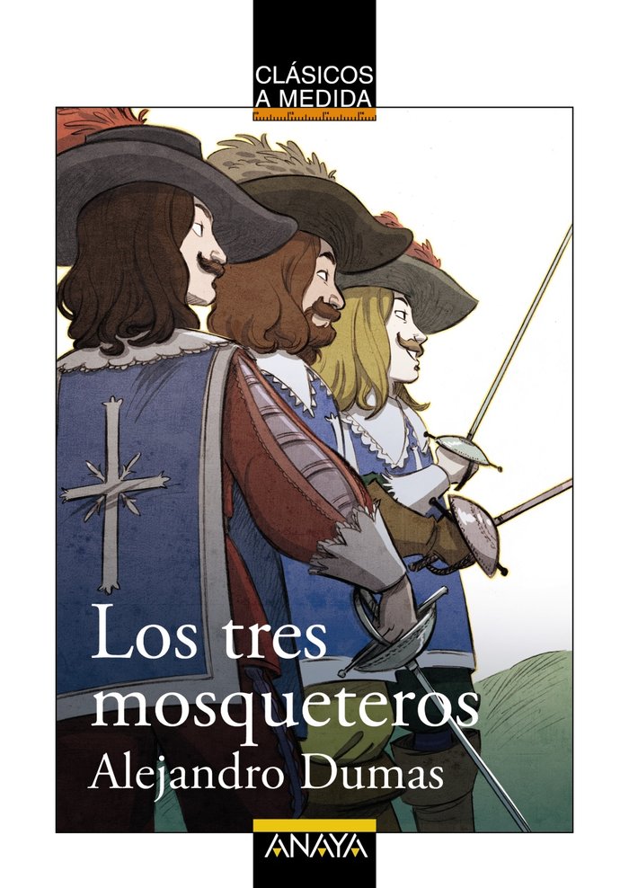 Los tres mosqueteros, de Dumas, Alexandre | portada del libro