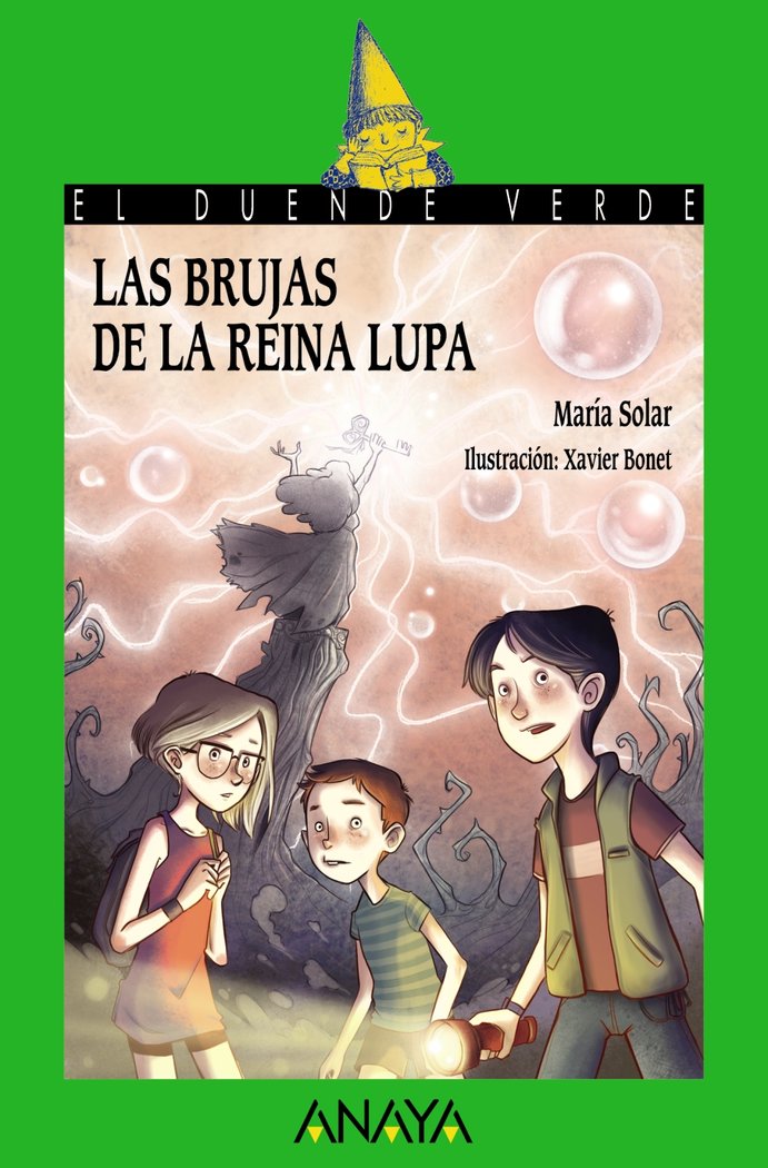Las brujas de la reina Lupa, de Solar, María | portada del libro