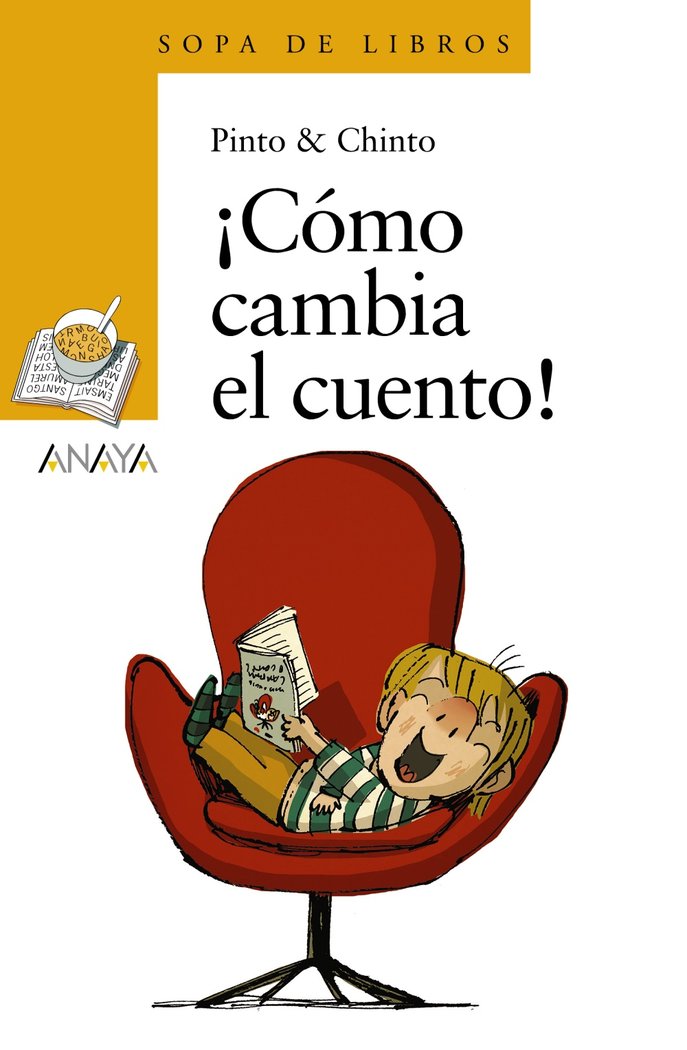 ¡Cómo cambia el cuento!, de Chinto | portada del libro