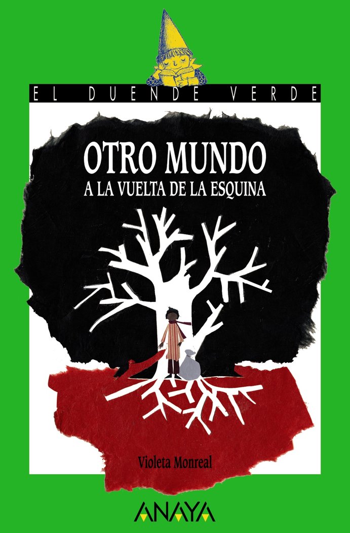 Otro mundo a la vuelta de la esquina, de Monreal, Violeta | portada del libro