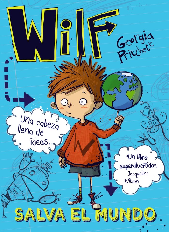 Wilf salva el mundo. Libro 1, de Pritchett, Georgia | portada del libro