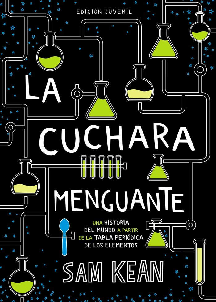 La cuchara menguante, de Kean, Sam | portada del libro