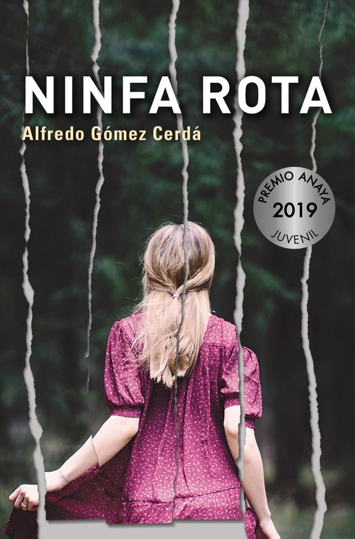 Ninfa rota, de Gómez Cerdá, Alfredo | portada del libro