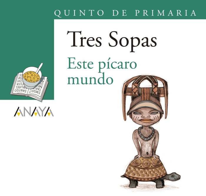 Blíster "Este pícaro mundo" 5º de Primaria, de Shua, Ana María | portada del libro