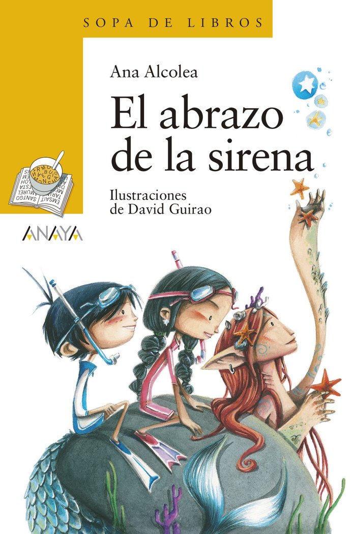 El abrazo de la sirena, de Alcolea, Ana | portada del libro