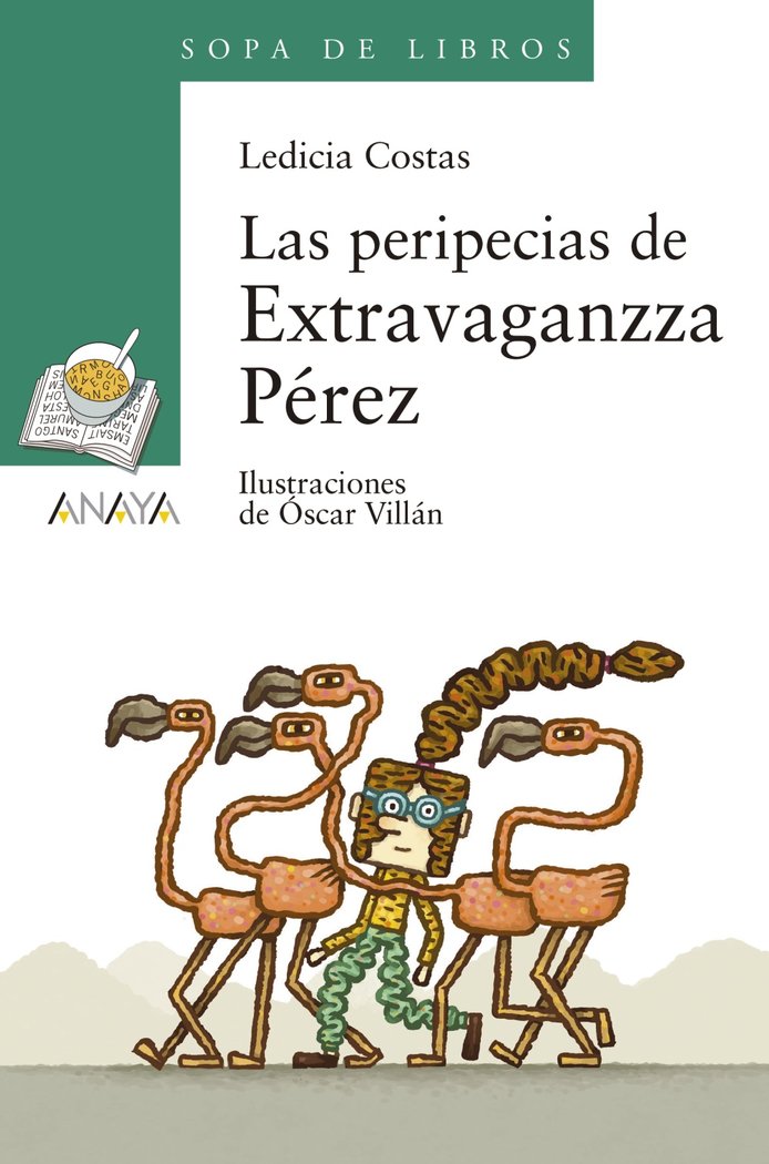 Las peripecias de Extravaganzza Pérez, de Costas, Ledicia | portada del libro