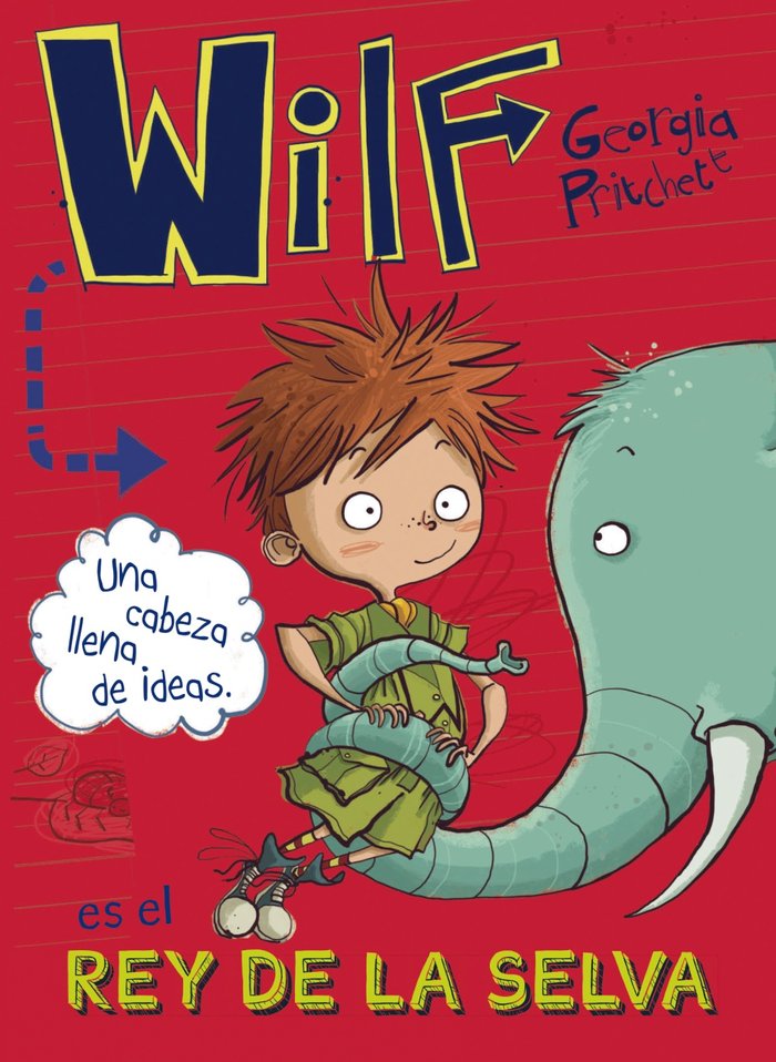Wilf es el rey de la selva. Libro 3, de Pritchett, Georgia | portada del libro
