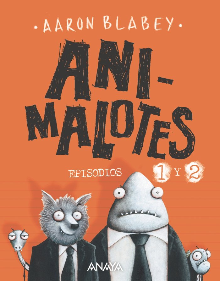 Animalotes: El comienzo / Misión implumable, de Blabey, Aaron | portada del libro