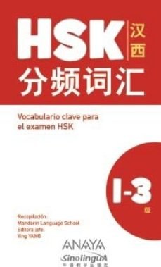 Vocabulario clave para la preparación de HSK 1-3, de VV.AA. | portada del libro