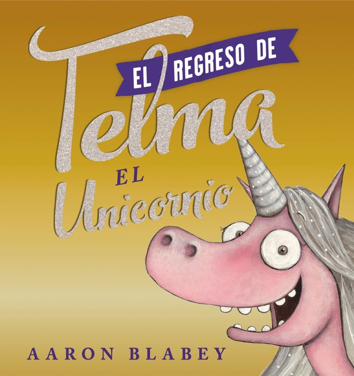 El regreso de Telma, de Blabey, Aaron | portada del libro