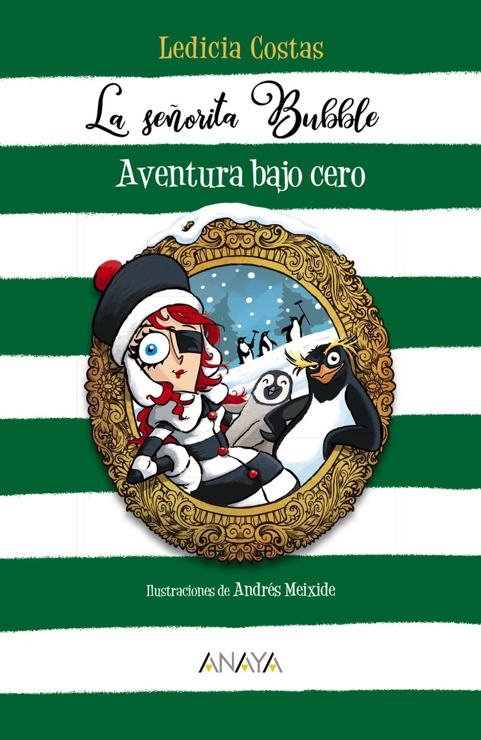 La señorita Bubble: Aventura bajo cero, de Costas, Ledicia | portada del libro