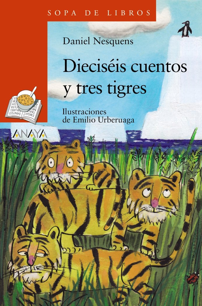 Dieciséis cuentos y tres tigres, de Nesquens, Daniel | portada del libro