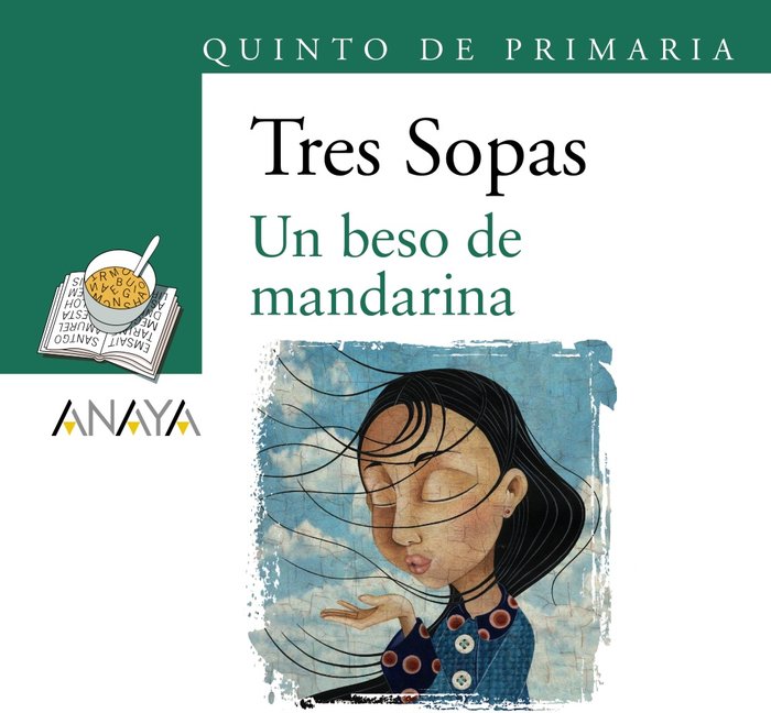 Blíster "Un beso de mandarina" 5º de Primaria, de Canal, Eulàlia | portada del libro