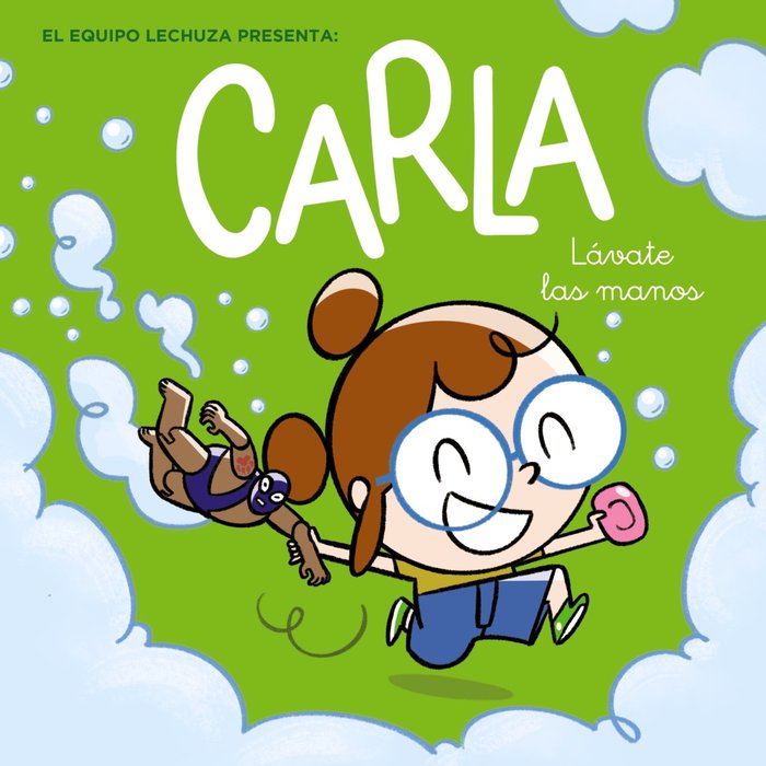 Carla, lávate las manos, de Lechuza, Equipo | portada del libro