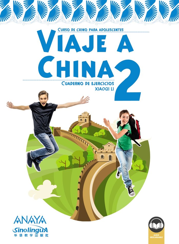 Viaje a China 2. Libro de ejercicios, de Li Xao Qi | portada del libro