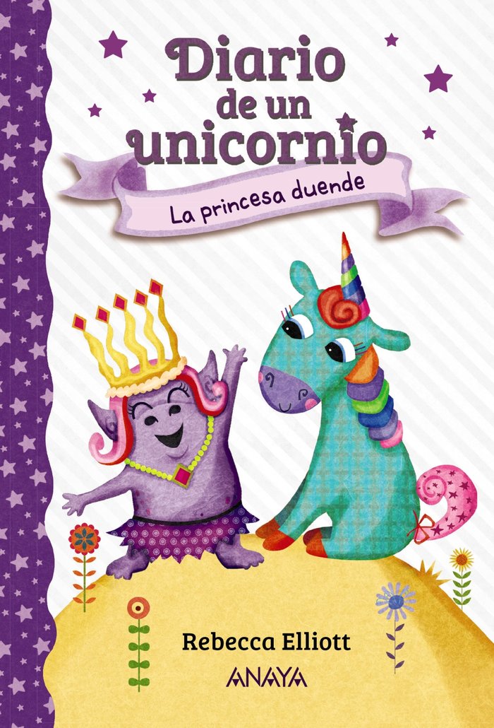 DIARIO DE UN UNICORNIO 4. LA PRINCESA DUENDE, de ELLIOTT, REBECCA | portada del libro