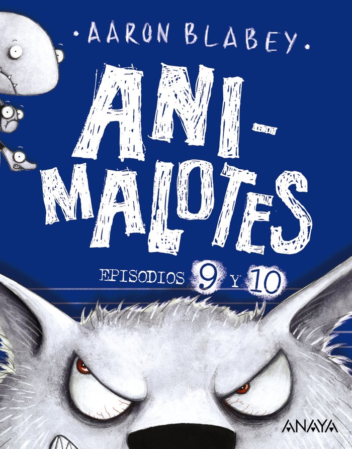 ANIMALOTES 9 Y 10 EL LOBO FEROZ UN DIA, de BLABEY, AARON | portada del libro
