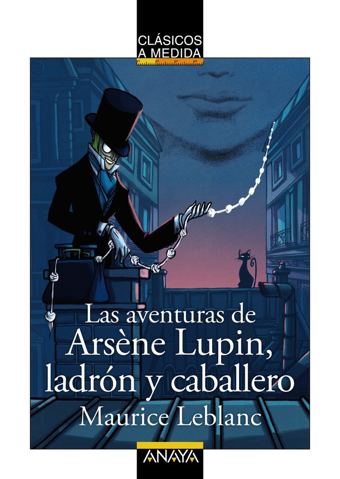 LAS AVENTURAS DE ARSENE LUPIN LADRON Y CABALLERO, de LEBLANC, MAURICE | portada del libro