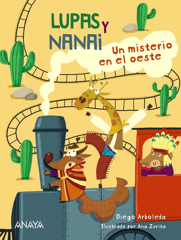 Lupas y Nanai. Un misterio en el oeste, de ARBOLEDA, DIEGO | portada del libro