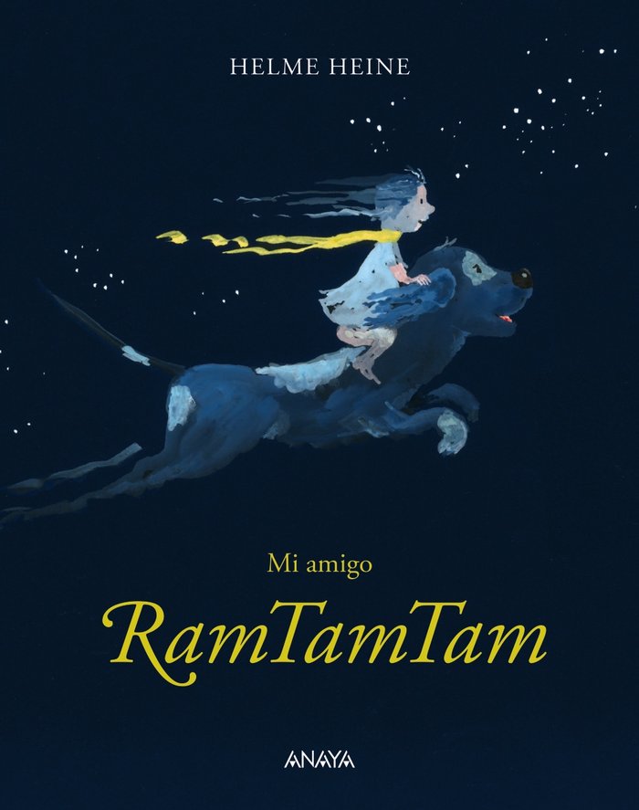 MI AMIGO RAMTAMTAM, de HEINE, HELME | portada del libro