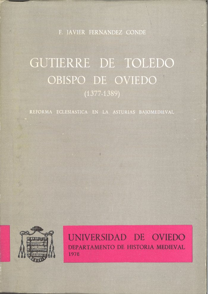 Gutierre de Toledo. Obispo de Oviedo (1377-1389), de Fernández Conde | portada del libro