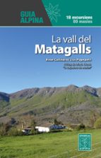 LA VALL DEL MATAGALLS, de ROSER CASTIÑEIRA | portada del libro