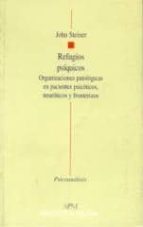 Refugios ps¡quicos, de JOHN STEINER | portada del libro