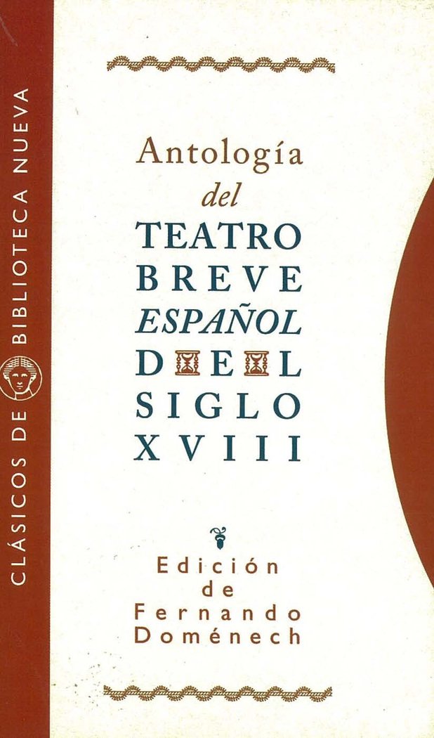 Antología teatro breve español del siglo XVIII, de Doménech, Fernando | portada del libro