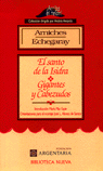 El Santo de la Isidra. Gigantes y Cabezudos, de Arnicges, Carlos y Echegaray, Miguel | portada del libro