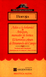 Adiós a la bohemia. Arlequín, mancebo de botica. El horroroso crimen de Peñaranda del Campo, de Baroja, Pío | portada del lib