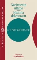 Nacimiento último. Historia del corazón, de Aleixandre, Vicente | portada del libro