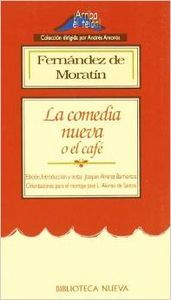 La comedia nueva o el café, de Fernández de Moratín, Leandro | portada del libro