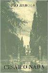 CESAR O NADA, de BAROJA PIO | portada del libro