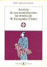 Análisis de una insatisfacción: las novelas de W. F. Flórez ., de Mainer, José Carlos | portada del libro