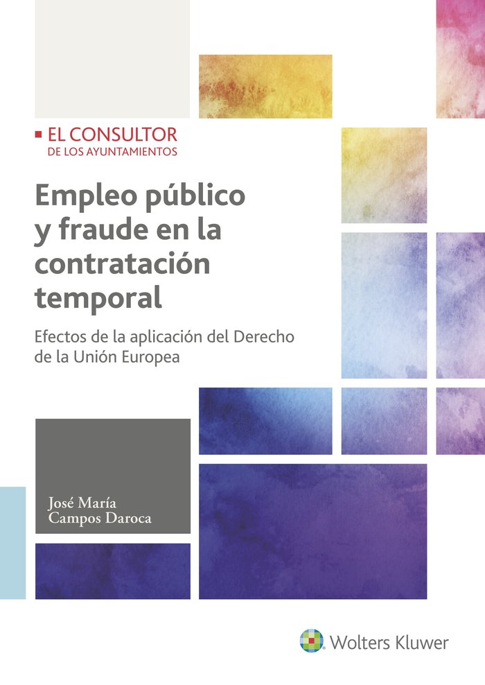 Empleo público y fraude en la contratación temporal, de Campos Daroca, José María | portada del libro