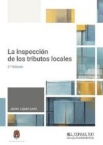 LA INSPECCION DE LOS TRIBUTOS LOCALES, de LOPEZ LEON, JAVIER | portada del libro